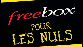 Tuto Freebox tout savoir ou presque [upl. by Eversole]