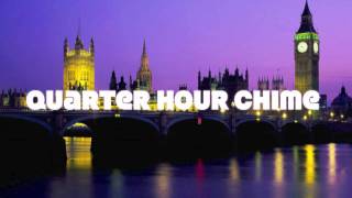 Big Ben Chime Quarter Hour Chime Good Quality Sound [upl. by Sitoeht903]