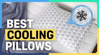 Best Cooling Pillows  Our Top 5 Picks [upl. by Weinshienk]