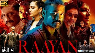 Raayan Full Movie in Hindi Dubbed  Dhanush  Varalaxmi Sarathkumar  Review amp Facts HD [upl. by Melan]