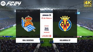 Real Sociedad Vs Villarreal  LaLiga Jornada 26 FC 24 Next Gen PS5 Series X 4k [upl. by Lrac]