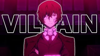 AMV Dazai Osamu  Villain [upl. by Atis648]