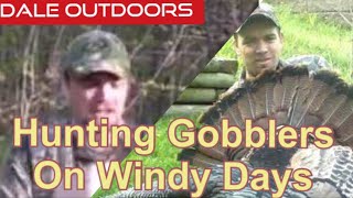 Hunting Gobblers on windy days [upl. by Amal237]