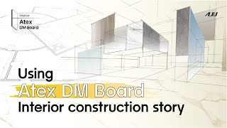 Interior construction story using Atex DM Board interior wall material Atex DM Board AJUSTEEL [upl. by Aihsekat741]