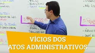 Vícios ou defeitos dos Atos Administrativos [upl. by Kaazi]