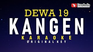 kangen dewa 19  karaoke [upl. by Cutlip353]