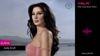 Elissa  Adik Ereft Audio  اليسا  أديك عرفت [upl. by Weywadt]