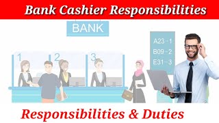 Bank Cashier Responsibilities amp Duties Explained  Whats the duties amp Responsibilities Of a Cashier [upl. by Yk]