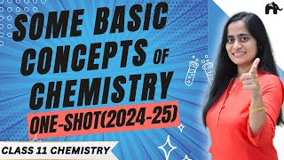 Some basic concepts of Chemistry Class 11 Chemistry Chapter 1 One Shot  New NCERT CBSE  Full Chap [upl. by Timon704]