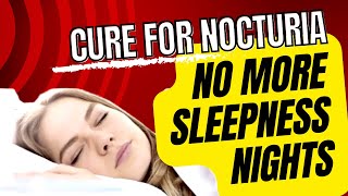 Nocturia Treatment Options  frequent nighttime urination and nocturia treatment options [upl. by Dougherty]