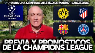 BARCELONA vs PSG Y BORUSSIA DORTMUND vs ATLÉTICO DE MADRID  PORCENTAJES Y PREVIA CHAMPIONS LEAGUE [upl. by Cullin]