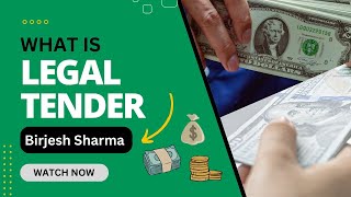 What is Legal Tender बैधानिक या कानूनी मुद्रा क्या होती है।। Sunriseias Birjeshsharma [upl. by Sharyl]