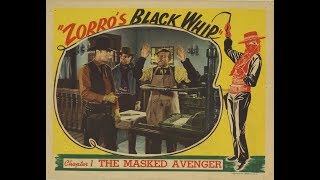 Zorros Black Whip 1944 07 Presented by Western Legends  Watchfree  Western Tv Series [upl. by Barren]