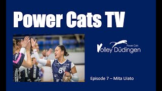 Power Cats TV  Episode 7 with Mita Uiato [upl. by Orville]