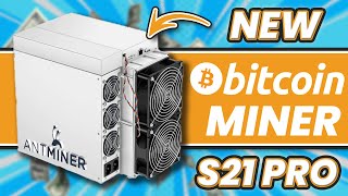 Bitmain just dropped the BEST Bitcoin Miner to BUY the Antminer S21 and S21 Pro [upl. by Tsai419]