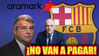 Aramark SE NIEGA a pagar la quotFIESTAquot de Laporta¡y Tebas les va a aceptar LO QUE SEA [upl. by Wilscam312]