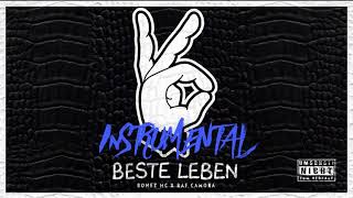 BONEZ MC amp RAF CAMORA  BESTE LEBEN  INSTRUMENTAL  Gewinnspiel [upl. by Brie]