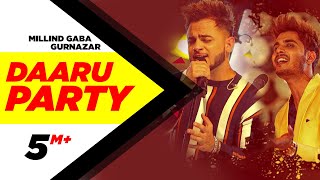 Millind Gaba  Daaru Party  Crossblade Live  Gurnazar  Robby Singh Latest Punjabi Song2019 [upl. by Adnoral72]