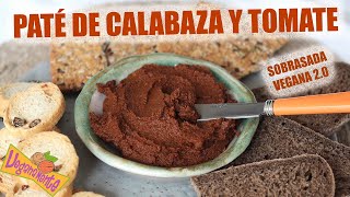 PATÉ de CALABAZA y TOMATE o SOBRASADA VEGANA 20 [upl. by Dilaw72]