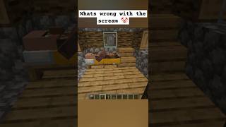 Minecraft meme whats wrong with the scream 💀 minecraft minecraftshorts shorts [upl. by Aruasi814]