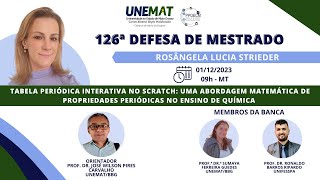 126ª Defesa de mestrado Tabela periódica no scratch uma abordagem matemática no ensino de química [upl. by Merrel]