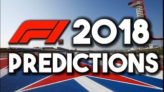 F1 2018 Predictions Drivers amp Constructors Championships  F1 2018 Discussion [upl. by Aehtela]