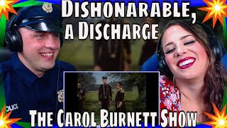 First Time Seeing Dishonarable a Discharge  The Carol Burnett Show  THE WOLF HUNTERZ REACTIONS [upl. by Enaasiali450]