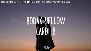 Cardi B  Bodak Yellow Lyrics video [upl. by Schiro]