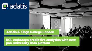 Adatis and Kings College London Customer Success Story [upl. by Laural716]