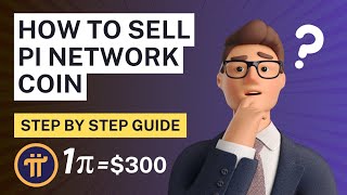 Pi Network  How to sell your Pi coins  Step by Step Guide  Pi Coin New Update [upl. by Paulson]