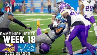 Minnesota Vikings vs Detroit Lions  2023 Week 18 Game Highlights [upl. by Weasner]