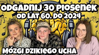 Mózgi odgadują piosenki od lat 60 do 2024 Gunia czarnym koniem Dzikiego Ucha 👀  Dzikie Ucho [upl. by Dnalyk]