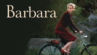 Barbara  Official Trailer [upl. by Delinda922]