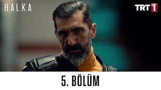 Halka 5 Bölüm [upl. by Eshman]