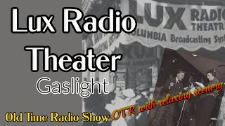 Gaslight Lux Radio TheaterCharles Boyer And Ingrid Bergman [upl. by Annotahs]