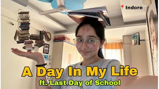 A Day In My Life 📚 Ft Last Day Of School 🥹🥹  Vlog Deshna Dugad [upl. by Muhammad]