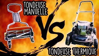 Tondeuse manuelle VS Tondeuse thermique [upl. by Holtorf]