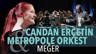 Turkey Now 2022 Candan Erçetin amp Metropole Orkest  MEĞER [upl. by Alliuqat]