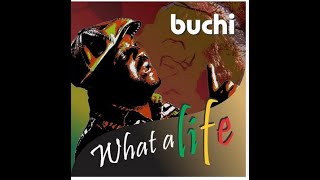 What A Life  Buchi  Nigerian Gospel Song [upl. by Fenn]