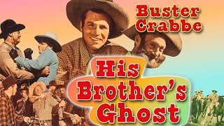 Western Movie Cowboy  Wild West Films HD  Full Length Western Movie  His Brothers Ghost 1945 [upl. by Aralomo]