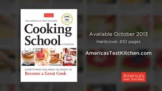 Introducing The Americas Test Kitchen Cooking School Cookbook [upl. by Harper46]