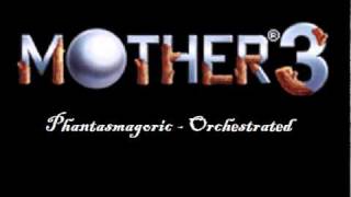 Mother 3  Phantasmagoric Orchestrated [upl. by Charla]