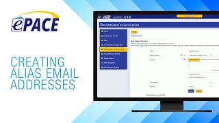 ePACE Creating Alias Email Addresses [upl. by Parhe]