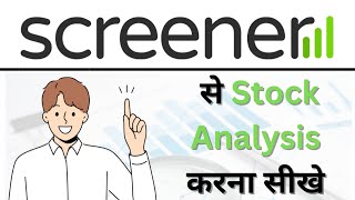 how to analyse stocks in screener ll stock analysis k liye screener ka use kaise kare [upl. by Pytlik]