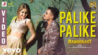 Bandobast  Palike Palike Video  Suriya Sayyeshaa  Harris Jayaraj [upl. by Mosenthal]