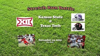 2015 Kansas State  Texas Tech One Hour [upl. by Aynnek]