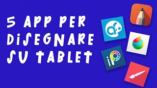 5 APP PER DISEGNARE su Android [upl. by Atiken456]