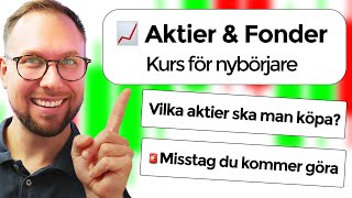 Kurs i Aktier amp Fonder För Nybörjare [upl. by Dyolf]