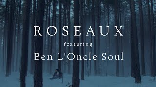 Roseaux Ft Ben lOncle Soul  I Am Going Home official video [upl. by Triplett]