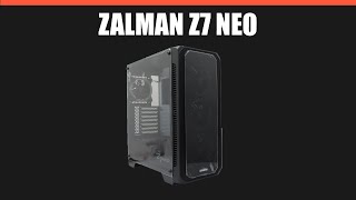 Корпус Zalman Z7 Neo [upl. by Dimmick]